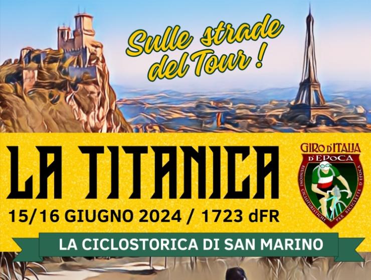 La Titanica, La Ciclostorica della Repubblica di San Marino
