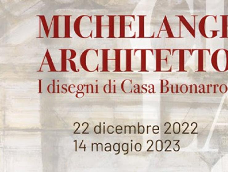 Michelangelo Architetto. 